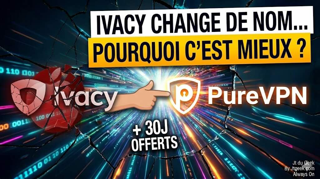 ivacy devient purevpn pourquoi ce changement est une excellente nouvelle (et comment tester 30 jours gratuitement)