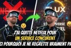 j'ai quitté netflix pour un service concurrent