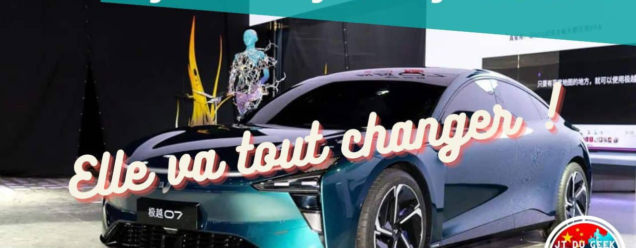 jiyue 07 de geely & baidu,l'électrique qui change tout à moins de 40 000€!