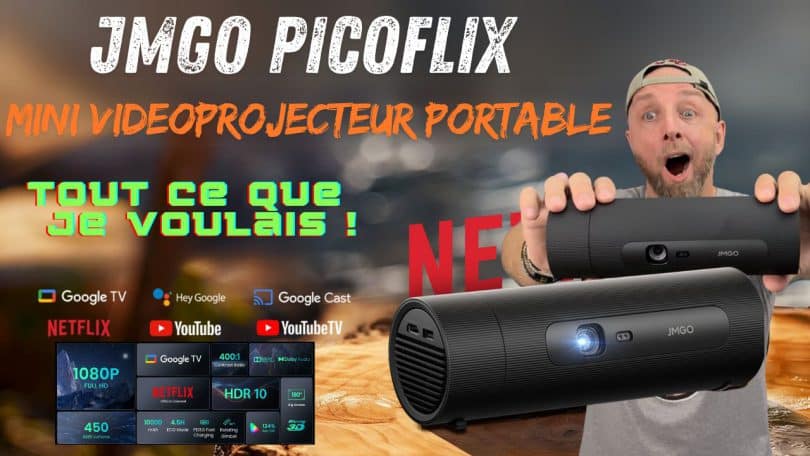 jmgo picoflix ,projecteur portable compact, hdr, netflix, google tv et autonomie de 4,5h – tout pour séduire