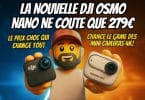 la nouvelle dji osmo nano ne coute que 279€