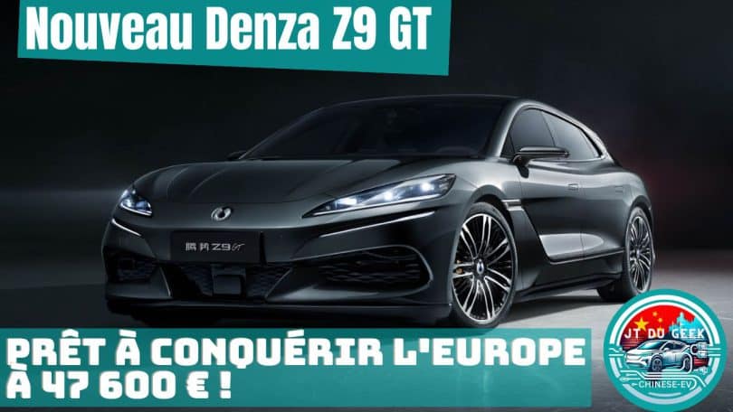 le denza z9 gt de byd, prêt pour l'europe, débute en précommande à partir de 47 600 €