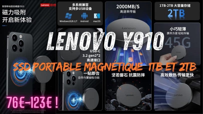 lenovo y910 , le ssd portable magnétique à 2000mb:s en 1tb et 2tb