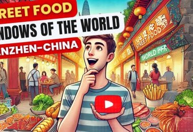 les délices de la street food chinoise à shenzhen au windows of the world