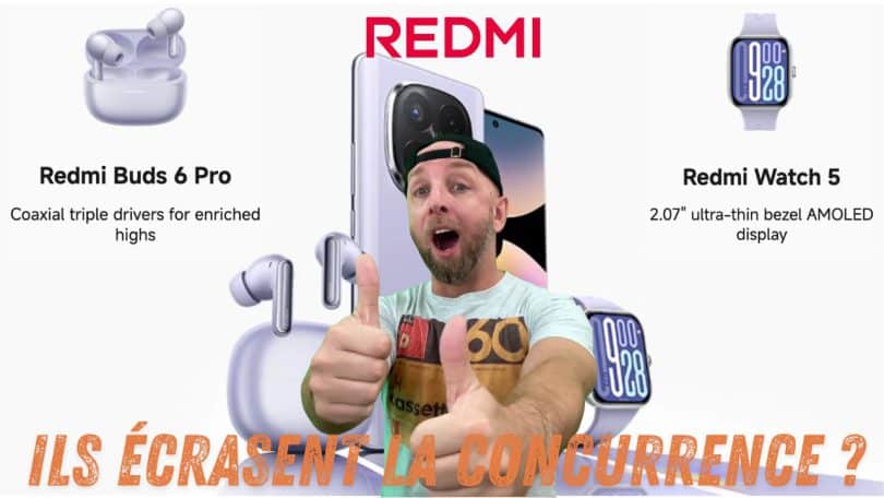 les nouveaux redmi watch 5 et buds 6 pro écrasent la concurrence ?