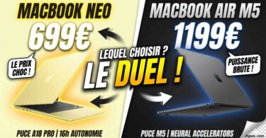 macbook neo à 699€ vs macbook air m5 à 1199€ le duel fratricide qui secoue la gamme apple