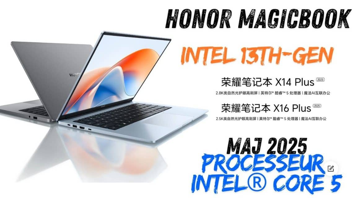 magicbook x14 plus et x16 plus ,honor dévoile ses laptops 13th gen à partir de 660 € !