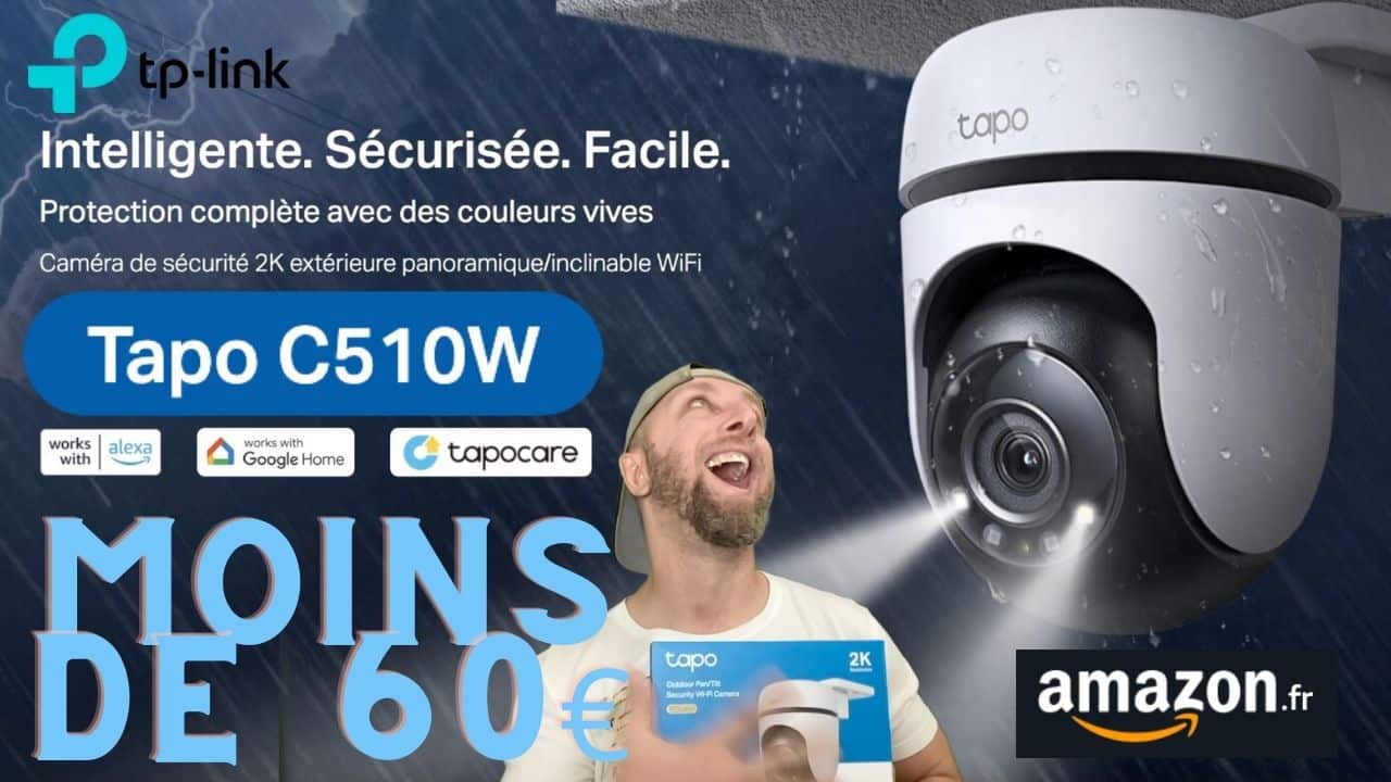 La Révolution de la Surveillance à Petit Prix: TP-Link Tapo C510W à moins  de 60€