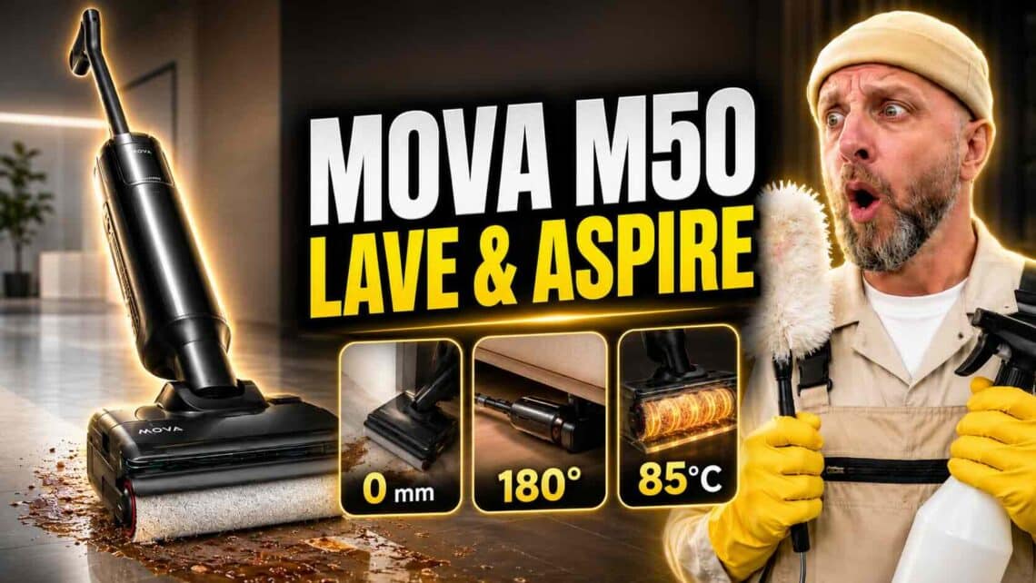 mova m50 22 000 pa, lavage 85°c, le balai aspirateur laveur ultime à moins de 250€ ?