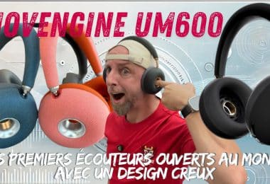 movengine um600 ,le premier casque ouvert au design creux avec audio 3d et confort inégalé !