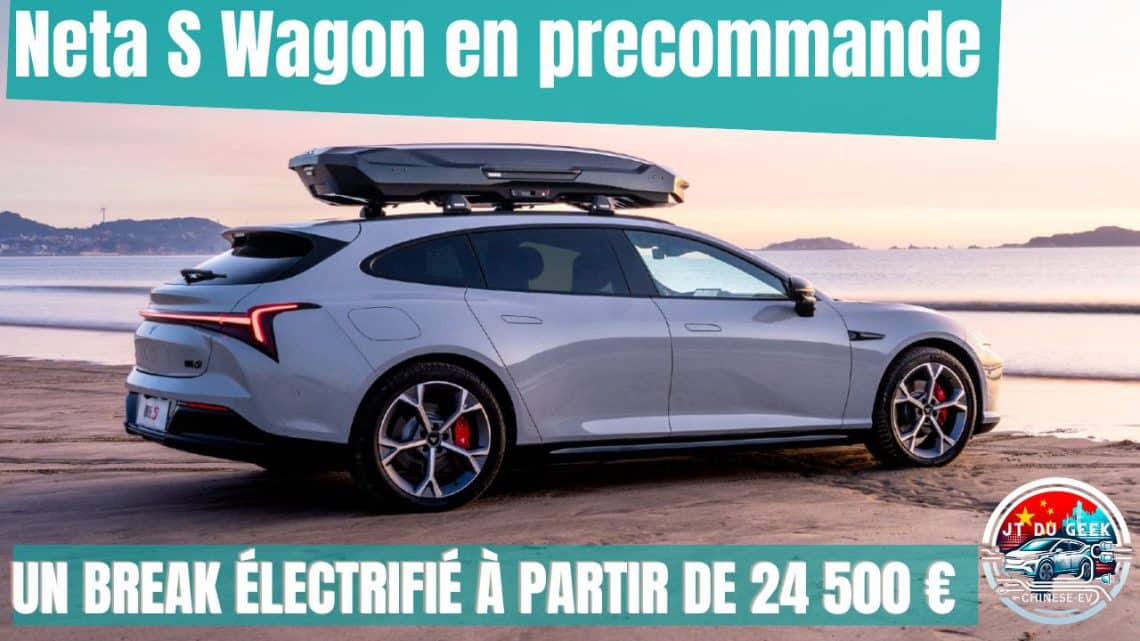 neta s en précommande ,un break électrifié à partir de 24 500 €