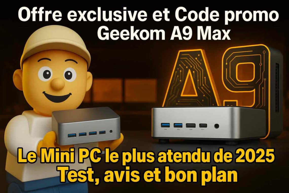 offre exclusive et code promo geekom a9 max jtgeek