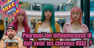 pourquoi les influenceuses ia qui gagnent 10k€:mois ont les cheveux roses ?