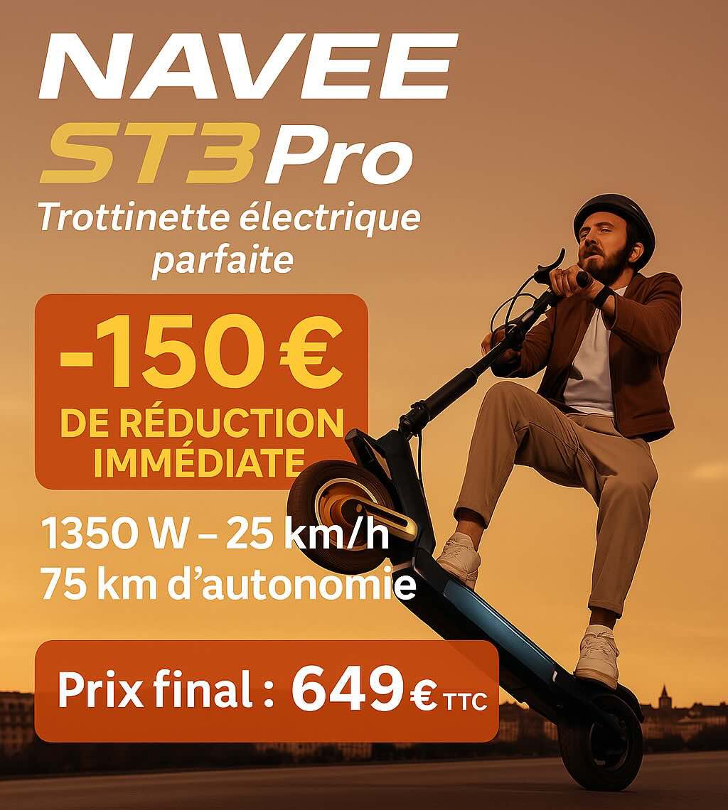 promo exceptionnelle sur la navee st3 pro