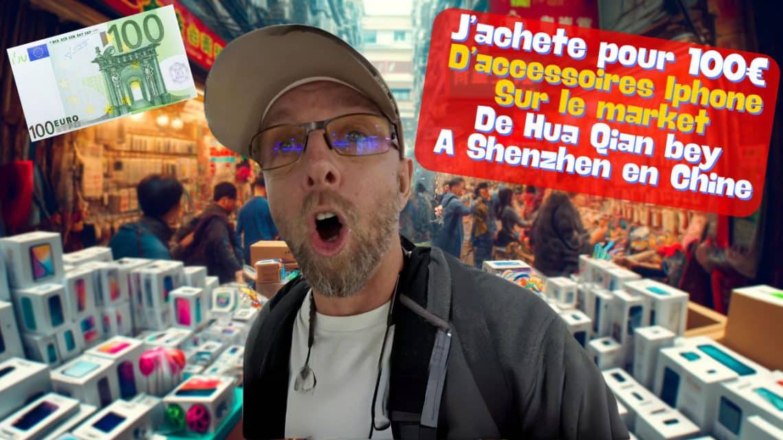 que peut on acheter avec 100€ au marché iphone de shenzhen ?