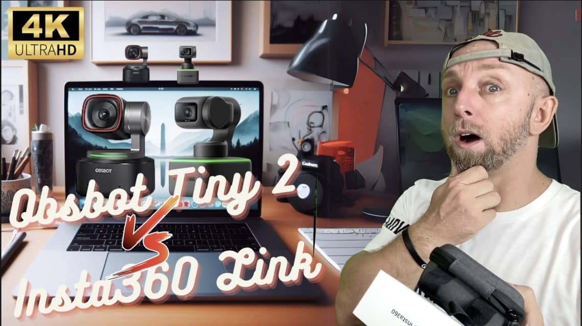 quelle est la meilleur webcam 4k ptz pour 2024? obsbot tiny 2 vs insta360 link
