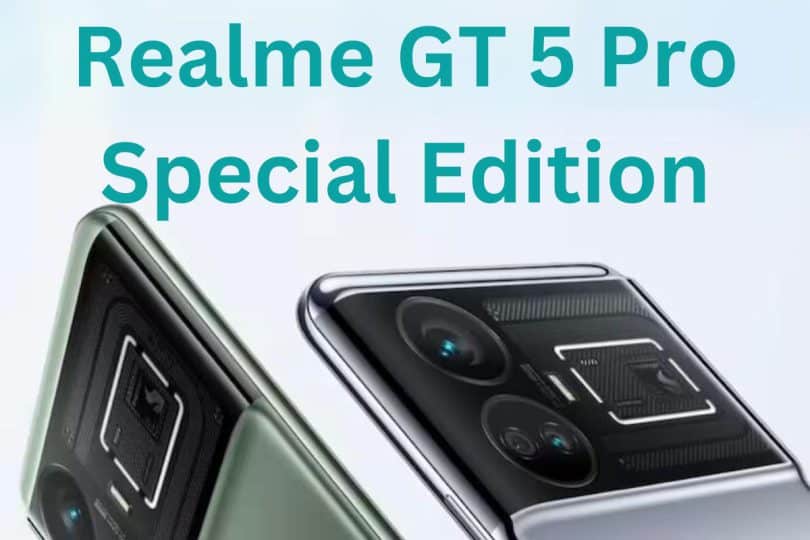 realme gt 5 pro special edition