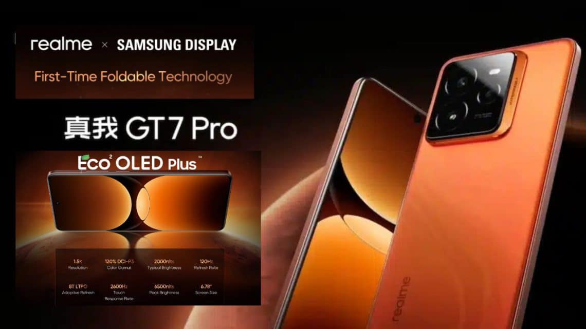 realme gt 7 pro , l’écran samsung eco² plus oled qui surpasse tout, même le galaxy s24 ultra !