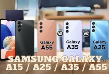 samsung galaxy a15 : a25 : a35 : a55
