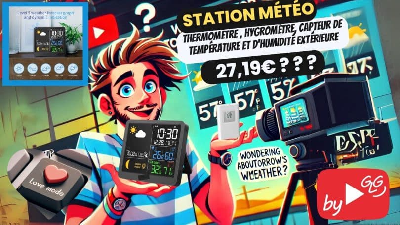 test de la station météo avec écran va à 27,19€ sur aliexpress ,une douille ou indispensable pour votre maison ?