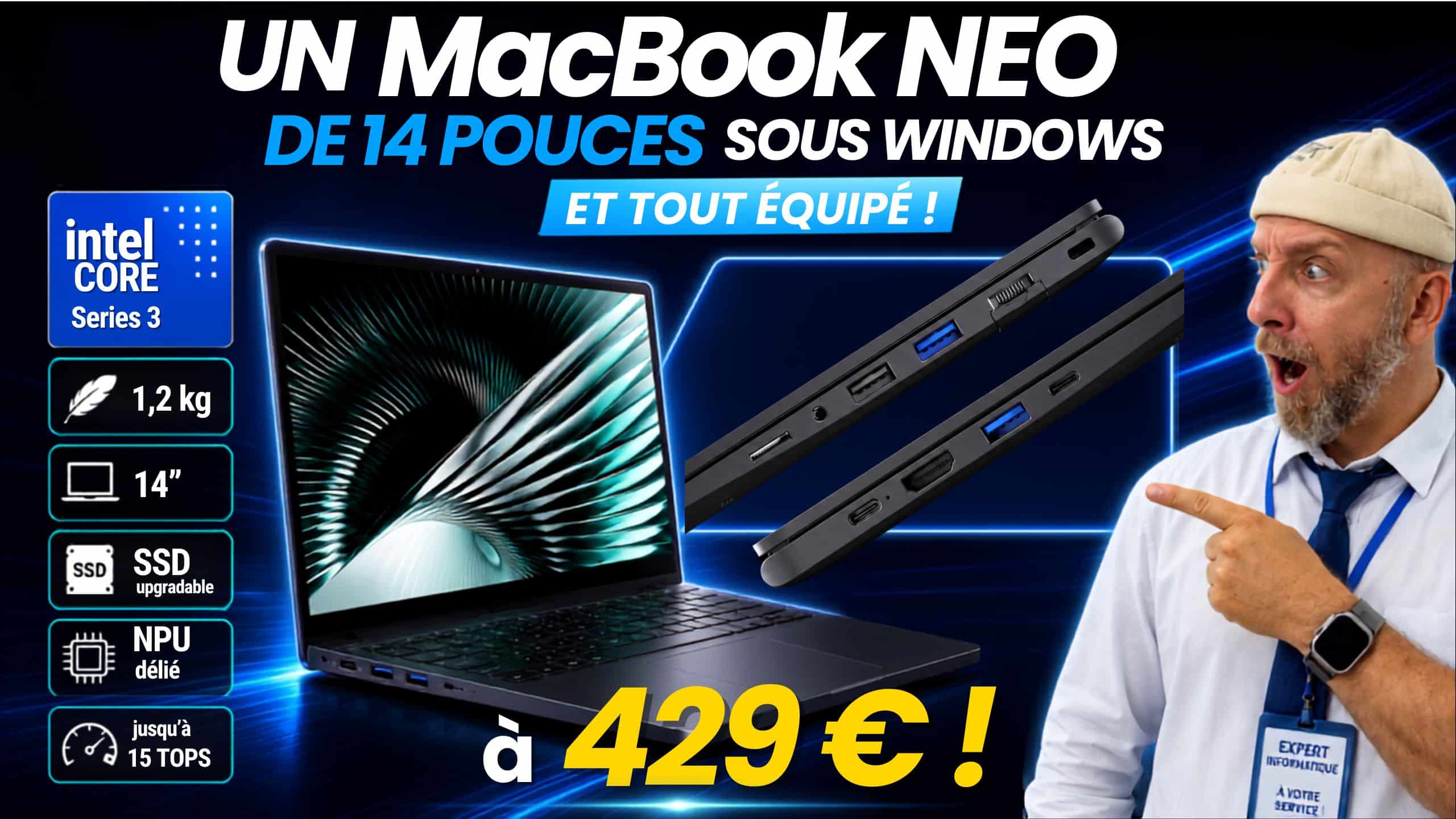 un macbook neo de 14 pouces sous windows à seulement 429 € ? voici le chuwi unibook