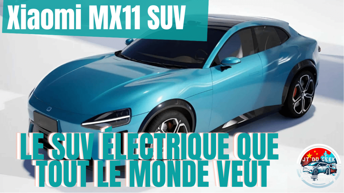 xiaomi mx11 ,le nouveau suv qui fait fureur en chine