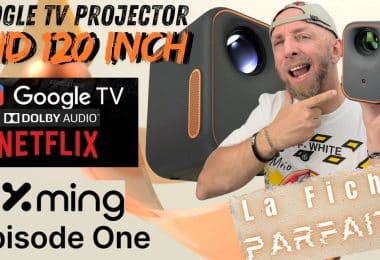 xming episode one ,projecteur compact 120'' avec google tv et dolby audio, parfait ou pas ?