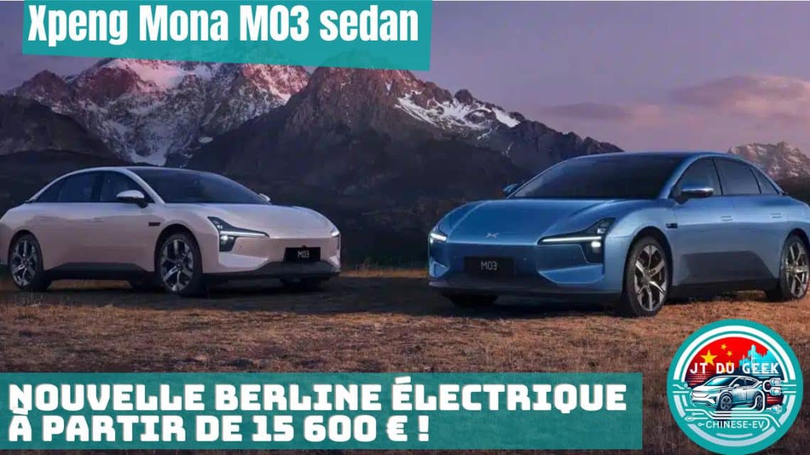 xpeng mona m03 , la nouvelle berline électrique dévoilée à partir de 15 600 € !