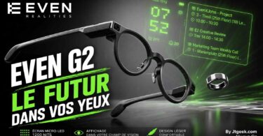 👉 even g2 ces lunettes affichent des infos devant vos yeux, le futur est il déjà là ?